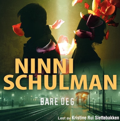 Bare deg – lydbok – Ninni Schulman