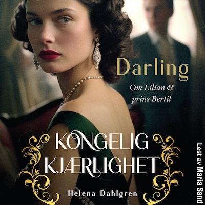 Darling – lydbok – Helena Dahlgren