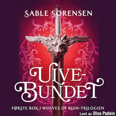 Ulvebundet – lydbok – Sable Sorensen