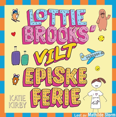 Lottie Brooks' vilt episke ferie