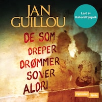 De som dreper drømmer, sover aldri