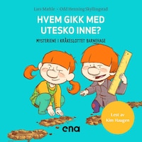 Hvem gikk med utesko inne?