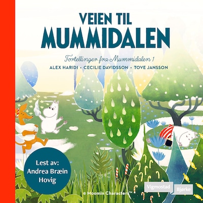 Veien til Mummidalen – lydbok – Alex Haridi, Cecilia Davidsson