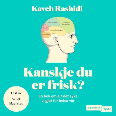 Kanskje du er frisk?