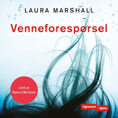 Venneforespørsel – lydbok – Laura Marshall