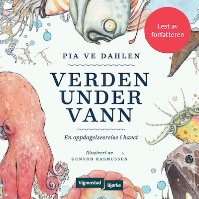 Verden under vann – lydbok – Pia Ve Dahlen