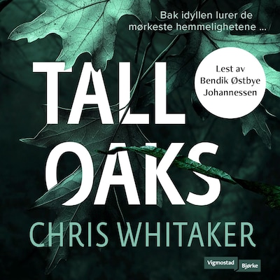 Tall Oaks