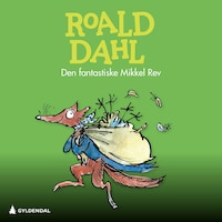 Den fantastiske Mikkel Rev