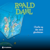 Charlie og den store glassheisen