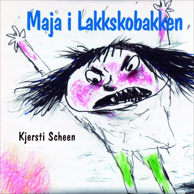 Maja i Lakkskobakken – lydbok – Kjersti Scheen