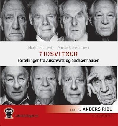 Tidsvitner – lydbok – Anette Storeide, Jakob Lothe