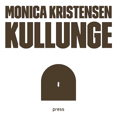 Kullunge – lydbok – Monica Kristensen