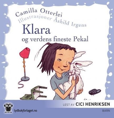 Klara og verdens fineste Pekal