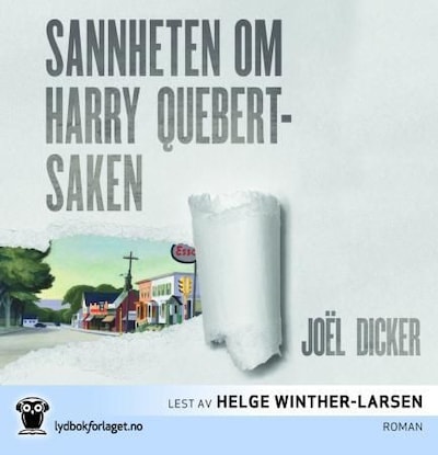 Sannheten om Harry Quebert-saken