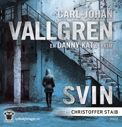 Svin – lydbok – Carl-Johan Vallgren
