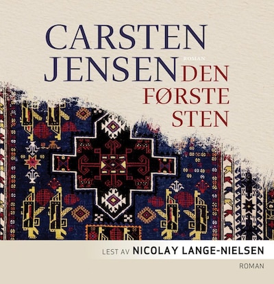 Den første sten – lydbok – Carsten Jensen