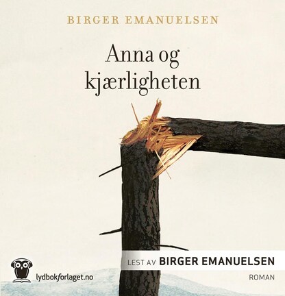 Anna og kjærligheten – lydbok – Birger Emanuelsen