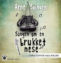 Sangen om en brukket nese