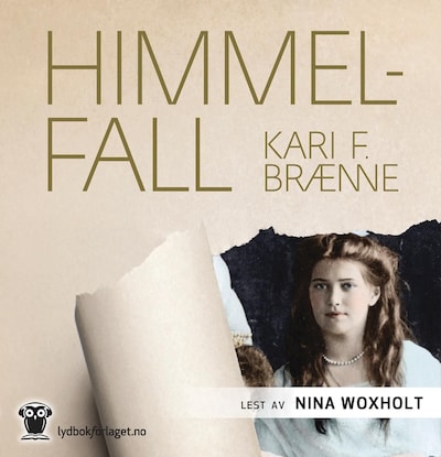 Himmelfall – lydbok – Kari F. Brænne