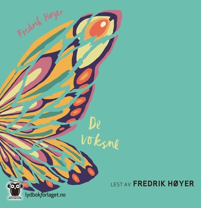 De voksne – lydbok – Fredrik Høyer