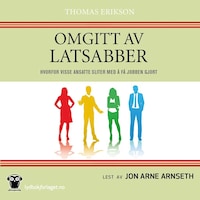 Omgitt av latsabber