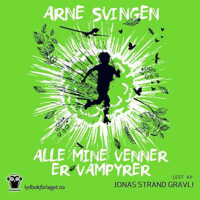 Alle mine venner er vampyrer