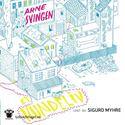 Et hundeliv – lydbok – Arne Svingen
