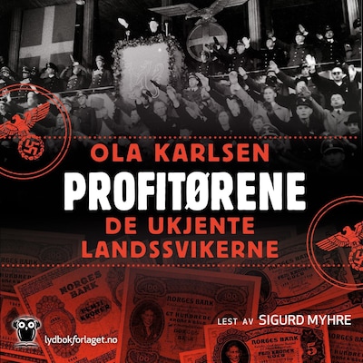 Profitørene – lydbok – Ola Karlsen