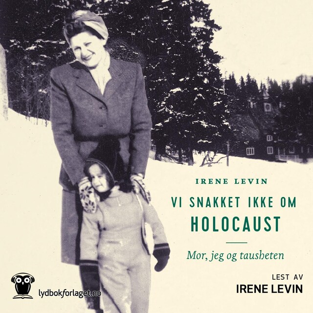 Bokomslag for Vi snakket ikke om Holocaust