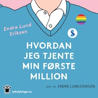 Hvordan jeg tjente min første million