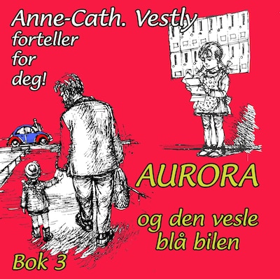 Aurora og den vesle blå bilen