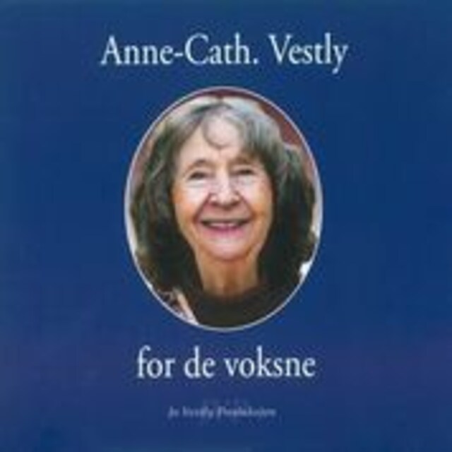 Bokomslag for Anne Cath Vestly - for de voksne