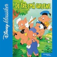 De tre små grisene
