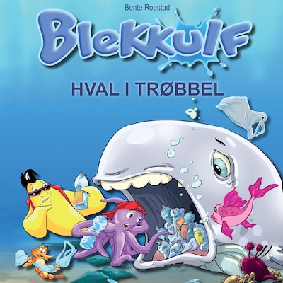 Hval i trøbbel – lydbok – Bente Roestad