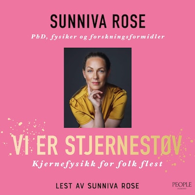 Vi er stjernestøv – lydbok – Sunniva Rose