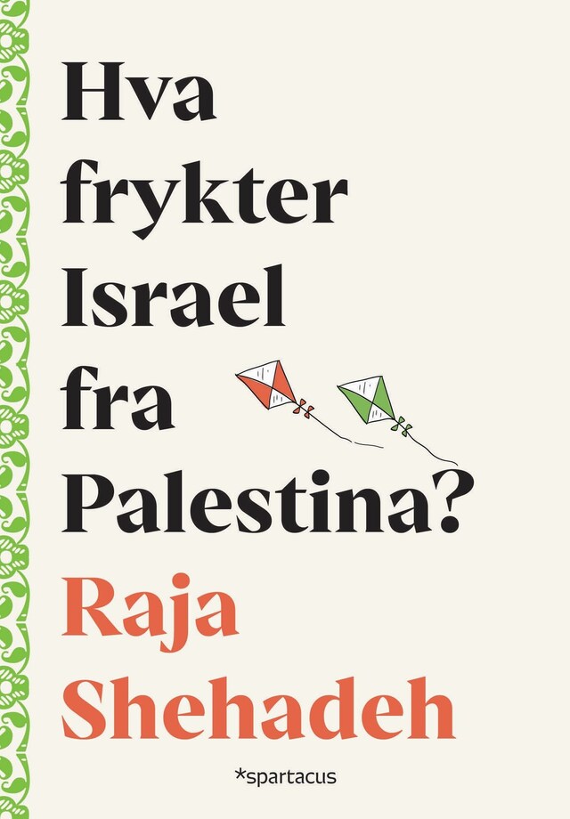 Bokomslag for Hva frykter Israel fra Palestina?