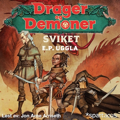 Sviket – lydbok – E.P. Uggla