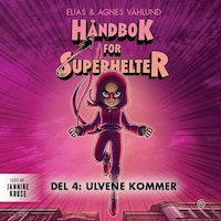 Ulvene kommer