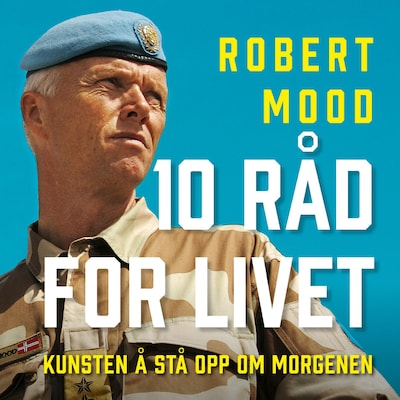 10 råd for livet – lydbok – Robert Mood