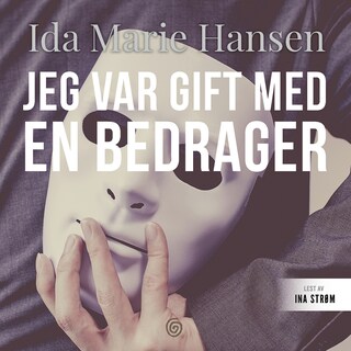 Jeg var gift med en bedrager bookCoverFor