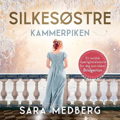 Kammerpiken – lydbok – Sara Medberg