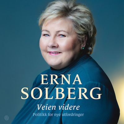 Veien videre – lydbok – Lars Øy, Erna Solberg