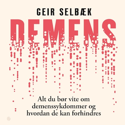 Demens – lydbok – Geir Selbæk