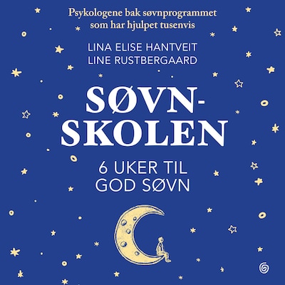 Søvnskolen – lydbok – Line Rustberggaard, Lina Elise Hantveit