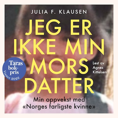 Jeg er ikke min mors datter – lydbok – Julia F. Klausen