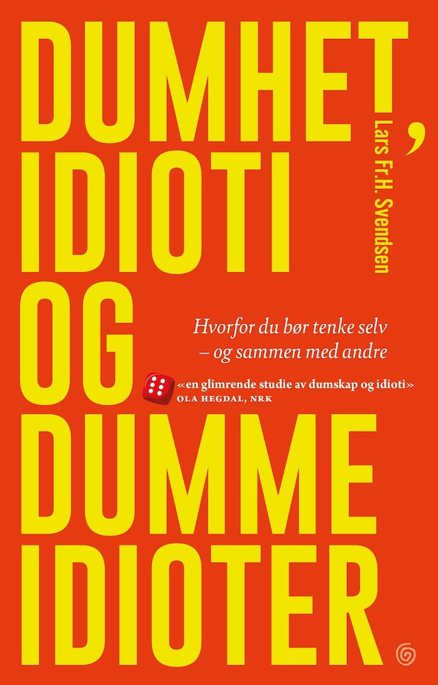 Boekomslag van Dumhet, idioti og dumme idioter