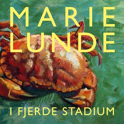 I fjerde stadium – lydbok – Marie Lunde