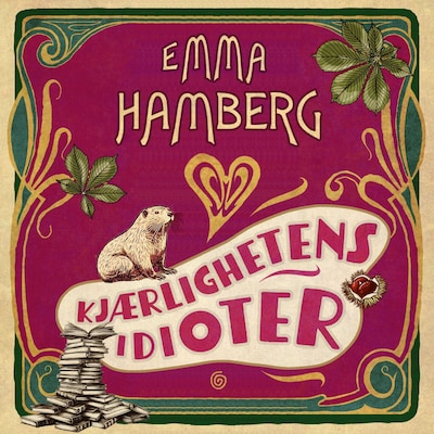 Kjærlighetens idioter