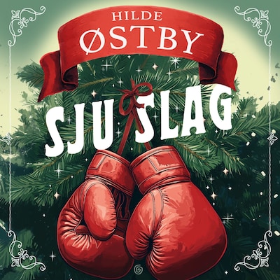 Sju slag – lydbok – Hilde Østby