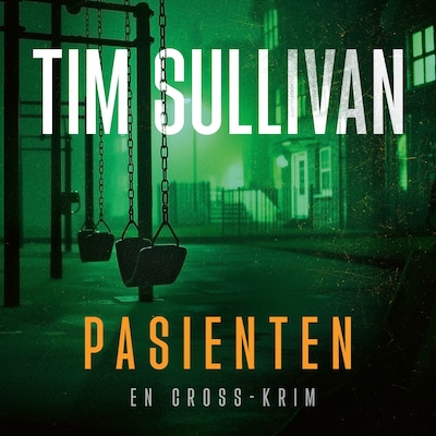 Pasienten – lydbok – Tim Sullivan